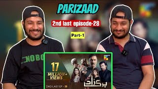 Reaction on Parizaad 2nd Last Episode Part1  HUM TV  Drama  Delhian 2winz [upl. by Akimit]