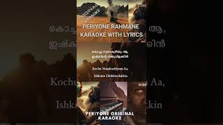 Periyone Rahmane Karaoke With Lyrics shorts [upl. by Aydidey]