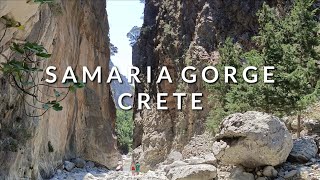 SAMARIA GORGE Crete Greece Walking Tour 4th August 2024 [upl. by Krever604]