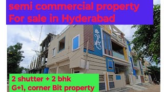 commercial property For sale in Hyderabad  semi commercial Corner independent G1 House for sale [upl. by Lak]