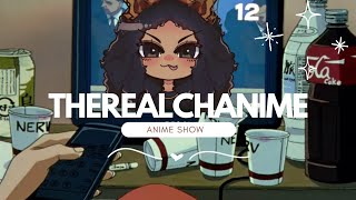 ✨️ An Otakus Oasis The Real Chanime Show Ep 3 [upl. by Ijan501]