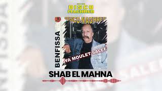 Benfissa  Shab El Mahna Official Audio [upl. by Giles]