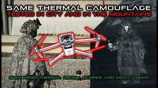 Same 2D design and Thermal Camo tested in Urban and Mountain seen from Thermal Drone  Scopes  NVG [upl. by Aiva875]