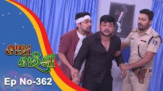 Tara Tarini  Full Ep 361  1st Jan 2019  Odia Serial  TarangTV [upl. by Trotta]