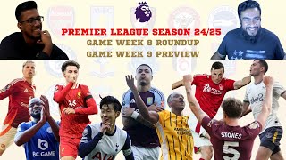 Ep 386  Premier League GW 8 Review  GW 9 Preview in தமிழ்  Vada London Arsenal Tamil Podcast [upl. by Ztnaj343]