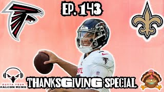 Atlanta Falcons vs New Orleans Saints Preview and Thanksgiving Special  Outta Your Falcon Mind [upl. by Shaffer]