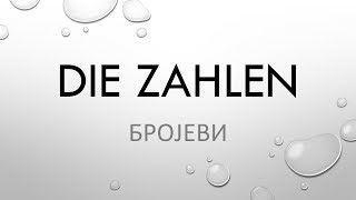 Die Zahlen  Deutsche Zahlen von 1 bis 100 lernen  Nemacki brojevi od 1 do 100 audio lekcija br 3 [upl. by Anileva536]