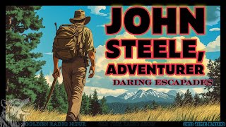 Daring Escapades John Steele Adventurer [upl. by Naillik]