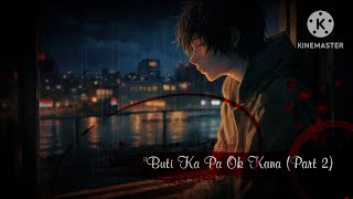 Buti Ka Pa Ok Kana Part 2  Still One • Joshua Mari • Yhanzy • Vlync  Lyrics Video [upl. by Jaela18]