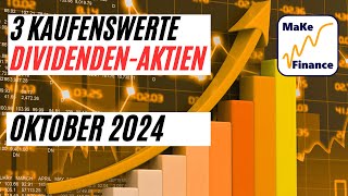 3 Kaufenswerte Dividenden Aktien für Oktober 2024 [upl. by Davie535]