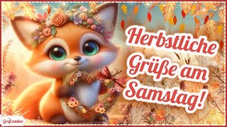 Liebe Grüße für einen schönen Tag im Herbst 🌰️🐿️🍁️ Grußvideo kostenlos für WhatsApp amp Co 💌 [upl. by Adnuhsal]