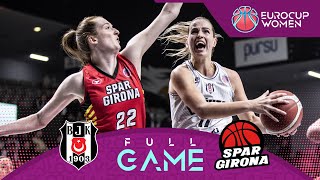 SemiFinals  Besiktas v Spar Girona  Full Basketball Game  EuroCup Women 202324 [upl. by Aelsel462]