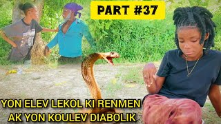 yon elev lekol ki renmen ak yon koulev diabolik part 37feray di li pap ka fe anyn pou jenn wooooyyy [upl. by Kcinemod]