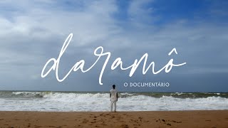 TIAGO IORC  DARAMÔ O Documentário Trailer [upl. by Inaliel396]