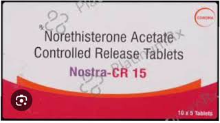 Nostra CR 15 Tablet Norethisterone Acetate Controlled Release Tablets [upl. by Fidela]