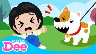 Be Careful with a Pup  Puppies get scared easily  Safety first ⛑  Dragon Dee Kids Songs [upl. by Hacissej]