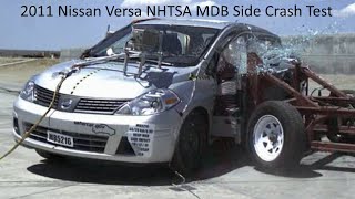 20112012 Nissan Versa Sedan  Hatchback NHTSA MDB Side Crash Test [upl. by Amathiste744]