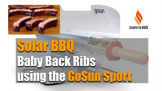 How To Cook Baby Back Ribs On A GoSun Solar Powered BBQ [upl. by Liagiba]