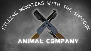 Killing monsters Animal Company [upl. by Eurd]