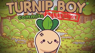 Lets 100 Turnip Boy Commits Tax Evasion Full Game [upl. by Bascio233]