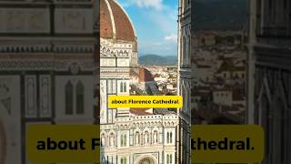 Facts about Florence Cathedral florencecathedral historyfacts [upl. by Oraneg111]