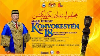 SIARAN LANGSUNG MAJLIS ISTIADAT KONVOKESYEN INSTITUT PENGAJIAN ISLAM DAN DAKWAH SABAH KALI KE18 [upl. by Danika]