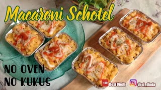 Resep Macaroni Schotel Panggang tanpa Oven  Mudah dan Simple [upl. by Pettiford]