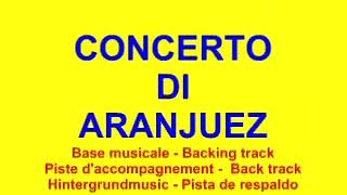 CONCERTO De ARANJUEZ Backing track by G Silvestrini [upl. by Neale]