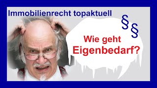 Grundlagen der Eigenbedarfskündigung  Tutorial [upl. by Sugirdor780]