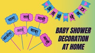 Baby Shower decoration ideas at home props amp banner  Dohale Jewan decoration at home  madebymayuri [upl. by Nnayr]