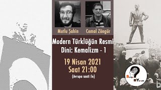 Modern Türklüğün Resmi Dini Kemalizm  1 kemalizm politika siyaset cemalzöngür [upl. by Ynaffik525]