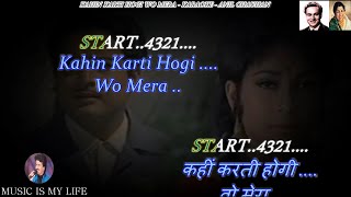 Kahin Karti Hogi Wo Mera Karaoke With Scrolling Lyrics Eng amp हिंदी [upl. by Aliber]