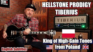 HELLSTONE Prodigy Tiberius on quotCustom Guitar Tonesquot  King of HighGain Tones from Poland [upl. by Gussman]