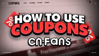 How to use Coupons on Cnfans Step by Step Guide 2024 [upl. by Jocko]