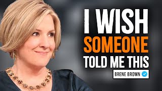 FOCUS ON YOURSELF AND IMPROVE YOUR LIFE  Brene Brown Motivation Speech [upl. by Jennifer]