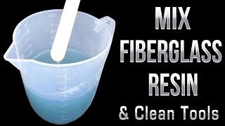 How to mix Fiberglass Resin amp Clean Tools [upl. by Inaffyt]