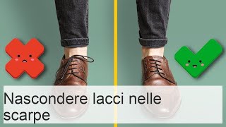 Nascondere i lacci nelle scarpe da ginnastica trucchi per un allacciamento discreto [upl. by Kared]