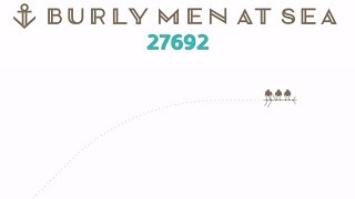 Burly Men At Sea quotStory 27692quot [upl. by Aileme]