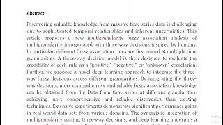 A Novel Three Way Deep Learning Approach for Multigranularity Fuzzy Association Analysis of Time Ser [upl. by Virginia]