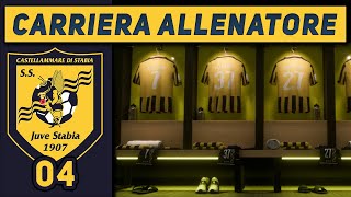 ADESSO SI FA SUL SERIO  4 CARRIERA ALLENATORE Juve Stabia FC 25 Gameplay ITA [upl. by Latisha547]