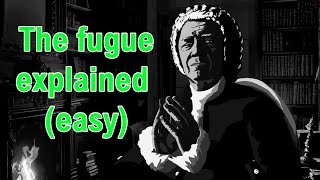 The fugue explained by Bach [upl. by Pavlish430]