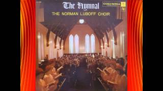 Blessed Assurance  Norman Luboff Choir [upl. by Crist]