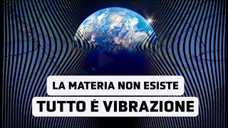 Tutto vibra la teoria delle stringhe cambia tutto ciò che conosciamo [upl. by Prochora]