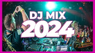 DJ MIX 2024  Mashups amp Remixes of Popular Songs 2024  DJ Club Music Disco Dance Remix Song 2023 [upl. by Lupee]