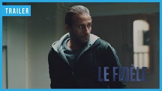 Le Fidèle 2017  Trailer [upl. by Mihsah]