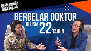 22 TAHUN UDAH GELAR DOKTOR Emil Dardak  Hermanto Tanoko Podcast Part 1 [upl. by Wiseman824]