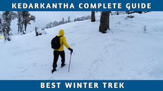 Kedarkantha Trek Guide 2021  Travel Accommodation Equipment Budget [upl. by Joanne]