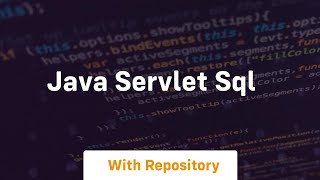 java servlet sql [upl. by Ellehcirt]
