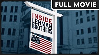 Inside Lehman Brothers FULL MOVIE  Documentary Independent [upl. by Cinom494]