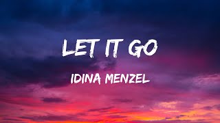 Idina Menzel  Let It Go Lyrics [upl. by Lucilia]